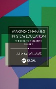 Cover-Bild zum Titel 'Making Changes in STEM Education' von 'Julia M. Williams'