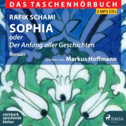 Cover-Bild zum Titel 'Sophia oder Der Anfang aller Geschichten' von 'Rafik Schami'