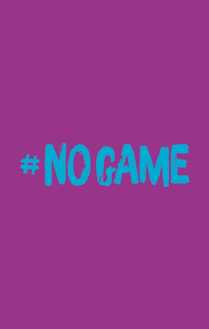 NO GAME - Jetzt ist Schluss mit Schweigen! - Natasha Friend