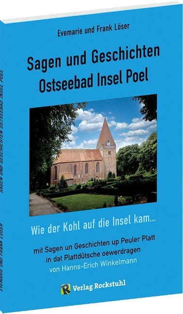 Sagen und Geschichten Ostseebad Insel Poel - Frank Löser, Evemarie Löser