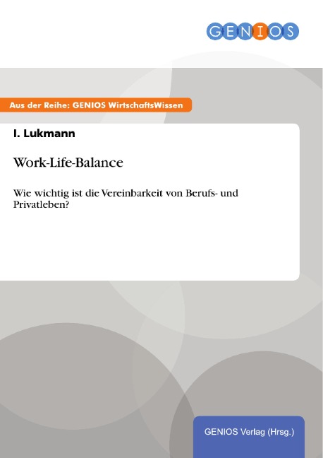 Work-Life-Balance - I. Lukmann