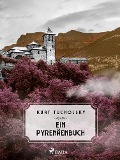 Cover-Bild zum Titel 'Ein Pyrenäenbuch' von 'Kurt Tucholsky'