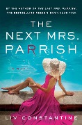 The Next Mrs. Parrish - Liv Constantine
