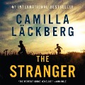 Cover-Bild zum Titel 'The Stranger Lib/E' von 'Camilla Läckberg'