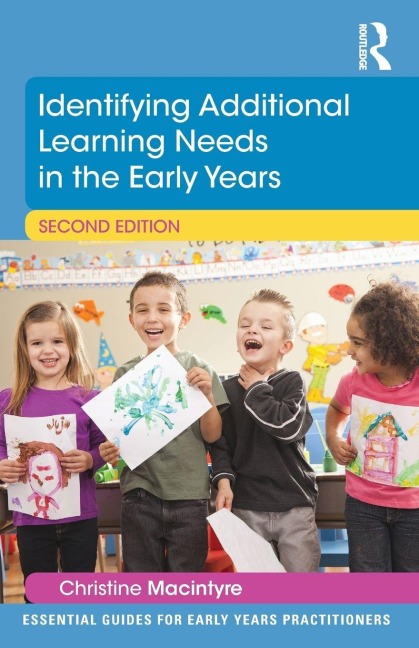 Identifying Additional Learning Needs in the Early Years - Christine Macintyre