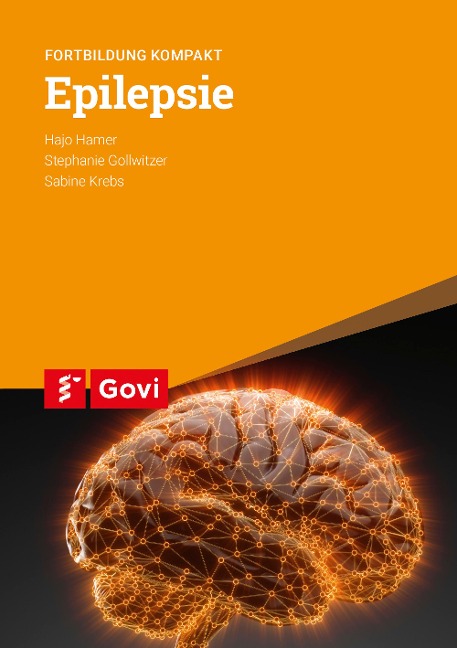 Epilepsie - Hajo Hamer, Stephanie Gollwitzer, Sabine Krebs