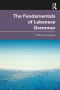 Cover-Bild zum Titel 'The Fundamentals of Lebanese Grammar' von 'Richard H. Assaley'