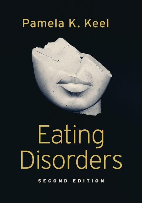 EATING DISORDERS 2E P - Pamela K. Keel