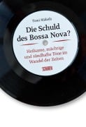 Cover-Bild zum Titel 'Die Schuld des Bossa Nova?' von 'Tomi Mäkelä'