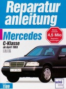 Cover-Bild zum Titel 'Mercedes-Benz C-Klasse Modelljahre 1993, 1994, 1995, 1996' von ''