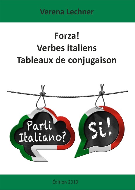 Forza! Verbes italiens - Verena Lechner