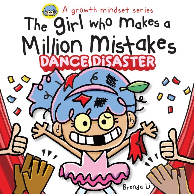 The Girl Who Makes A Million Mistakes - Brenda Li