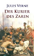 Der Kurier des Zaren - Jules Verne