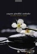 Cover-Bild zum Titel 'Yasam Simdiki Andadir' von 'Thich Nhat Hanh'