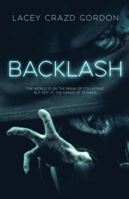 BACKLASH - Lacey Crazd Gordon