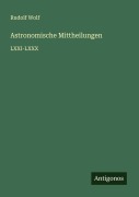 Cover-Bild zum Titel 'Astronomische Mittheilungen' von 'Rudolf Wolf'