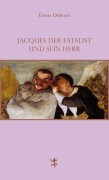 Cover-Bild zum Titel 'Jacques der Fatalist und sein Herr' von 'Denis Diderot'