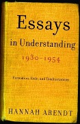 Cover-Bild zum Titel 'Essays in Understanding, 1930-1954' von 'Hannah Arendt'