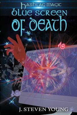 Blue Screen of Death - J. Steven Young