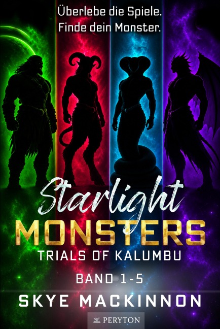 Starlight Monsters: Trials of Kalumbu - Skye Mackinnon