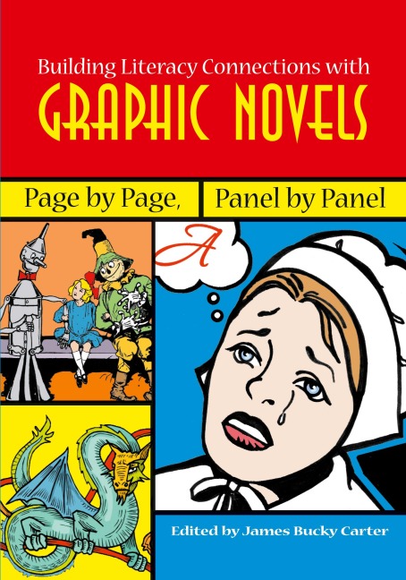 Building Literacy Connections with Graphic Novels - 