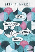 Cover-Bild zum Titel 'Was, wenn wir genug sind?' von 'Erin Stewart'