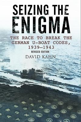 Seizing the Enigma - David Kahn