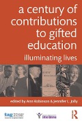 Cover-Bild zum Titel 'A Century of Contributions to Gifted Education' von ''
