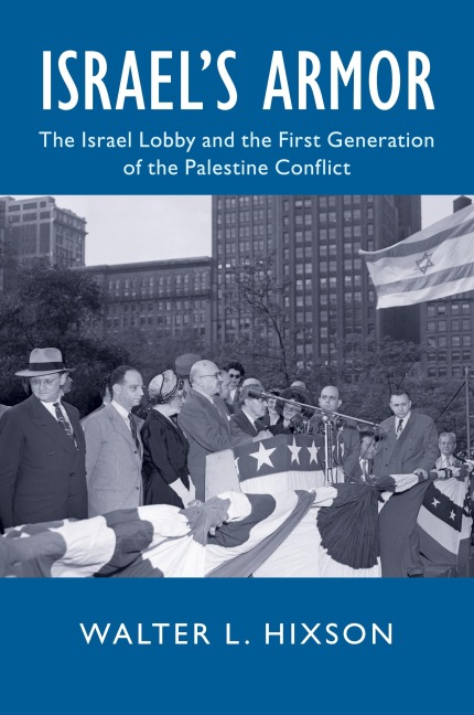 Israel's Armor - Walter L. Hixson