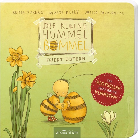 Die kleine Hummel Bommel feiert Ostern (Pappbilderbuch) - Britta Sabbag, Maite Kelly