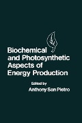 Cover-Bild zum Titel 'Biochemical and Photosynthetic Aspects of Energy Production' von ''
