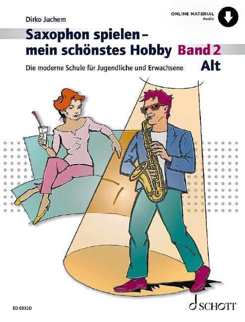 Saxophon spielen - mein schönstes Hobby - Dirko Juchem