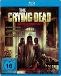 The Crying Dead - Hunter G. Williams, Scott Michael Campbell, Jason Solowsky