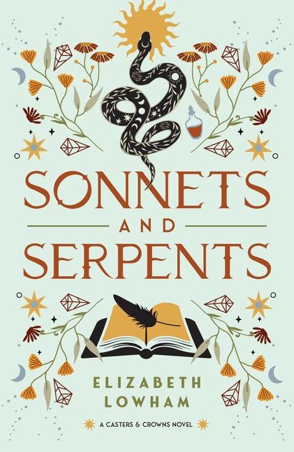 Sonnets and Serpents - Elizabeth Lowham