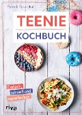 Teenie-Kochbuch - Patrick Rosenthal