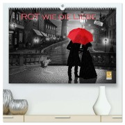 Cover-Bild zum Titel 'Rot wie die Liebe by Mausopardia (hochwertiger Premium Wandkalender 2026 DIN A2 quer), Kunstdruck in Hochglanz' von 'Monika Jüngling Alias Mausopardia'