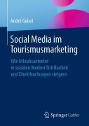 Cover-Bild zum Titel 'Social Media im Tourismusmarketing' von 'André Gebel'