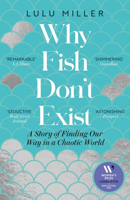 Why Fish Don't Exist - Lulu Miller