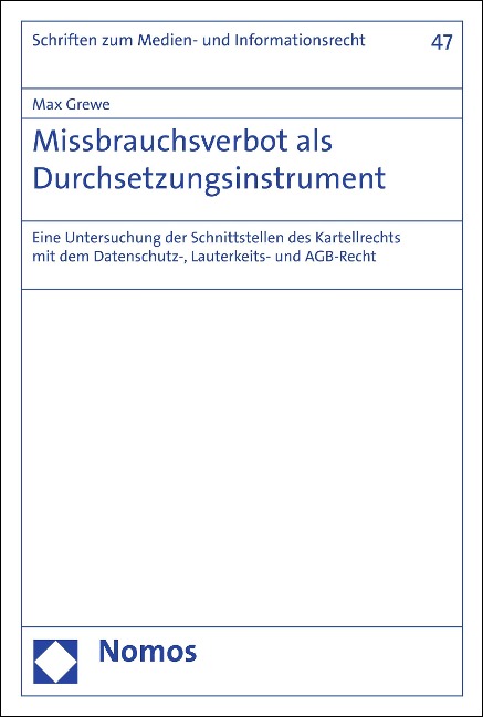 Missbrauchsverbot als Durchsetzungsinstrument - Max Grewe