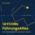 Cover-Bild zum Titel '!AYCONs Führungsatlas' von 'Ulvi I. Aydin'