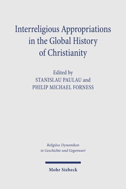 Interreligious Appropriations in the Global History of Christianity - 