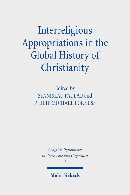 Interreligious Appropriations in the Global History of Christianity - 