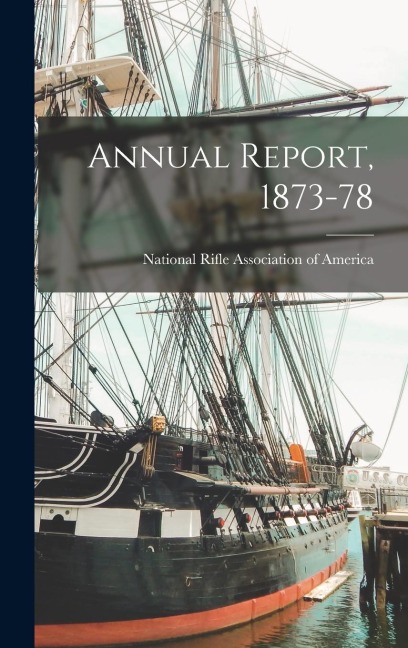 Annual Report, 1873-78 - 