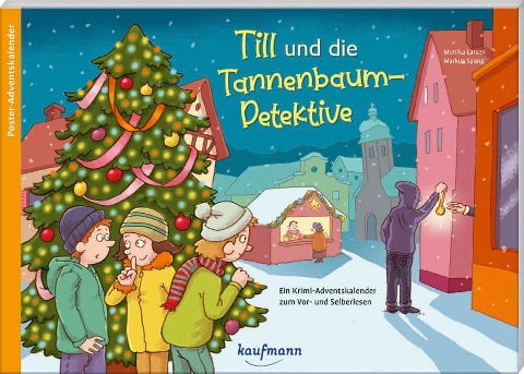 Till und die Tannenbaum-Detektive - Monika Larsen