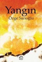 Yangin - Özge Sarioglu