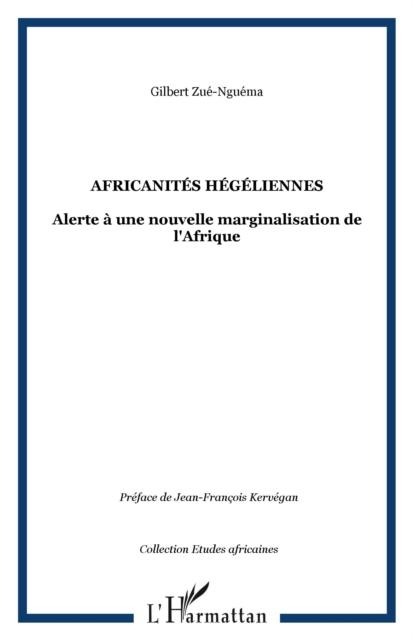 Africanites hegeliennes - Zue-Nguema Gilbert