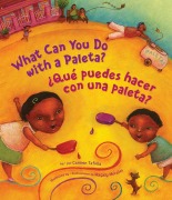 Cover-Bild zum Titel '¿Qué Puedes Hacer Con Una Paleta? (What Can You Do with a Paleta Spanish Edition)' von 'Carmen Tafolla'