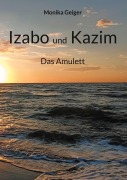 Cover-Bild zum Titel 'Izabo und Kazim' von 'Monika Geiger'