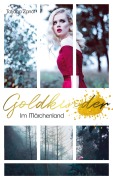 Cover-Bild zum Titel 'Goldkinder 5' von 'Tatjana Zanot'