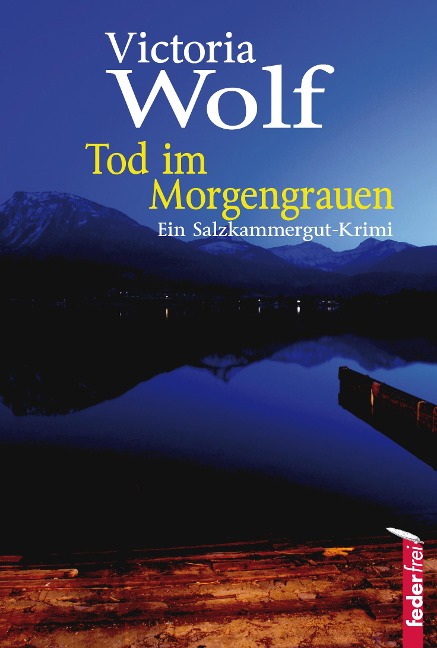 Tod im Morgengrauen - Victoria Wolf